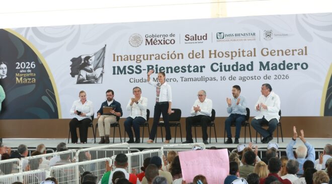 Inaugura Claudia Sheinbaum Hospital General de Ciudad Madero; brindará atención médica para 538 mil personas